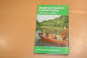 Seller image for Beginner's Guide to Coarse Fishing for sale by River Reads