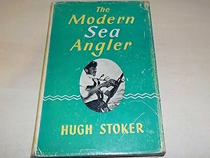 Seller image for The Modern Sea Angler for sale by River Reads