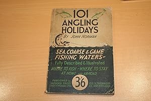 101 Angling Holidays
