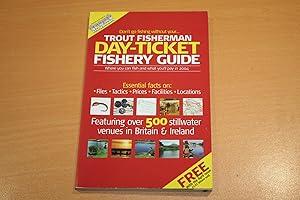 Trout Fisherman. Day Ticket Fishery Guide 2004