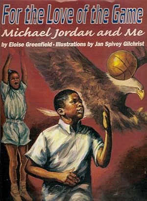 For the Love of the Game: Michael Jordan and Me