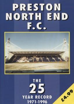 Seller image for Preston North End Fc: The 25 Year Record for sale by Sportspages