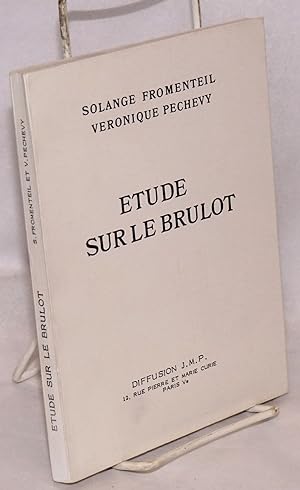Bild des Verkufers fr Etude sur le Brulot zum Verkauf von Bolerium Books Inc.