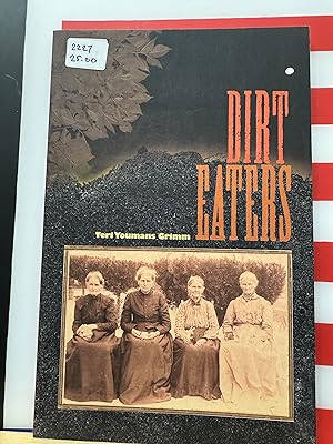 Imagen del vendedor de Dirt Eaters a la venta por Roman Denarius