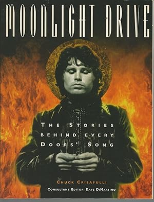 Moonlight Drive the Stories Behind Every Doors' Song