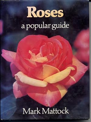 Imagen del vendedor de ROSES, a Popular Guide a la venta por Bay Books