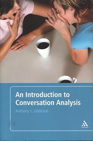 An Introduction to Conversation Analysis