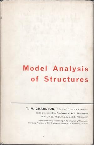 Imagen del vendedor de Model Analysis of Structures : Spon's Civil Engineering Series. a la venta por Bcher bei den 7 Bergen