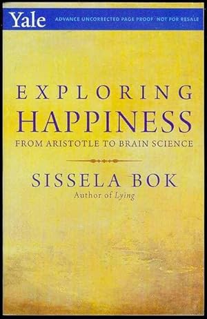 Exploring Happiness: From Aristotle to Brain Science