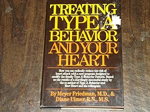 Treating Type A Behavior and Your Heart