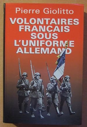 Imagen del vendedor de Volontaires franais sous l'uniforme allemand. a la venta por Domifasol