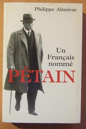 Image du vendeur pour Un franais nomm Ptain. mis en vente par Domifasol