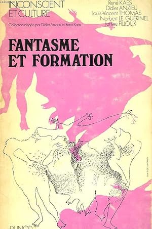 Imagen del vendedor de FANTASME ET FORMATION a la venta por Le-Livre