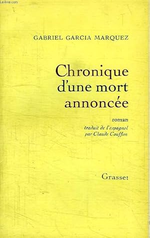 Image du vendeur pour CHRONIQUE D UNE MORT ANNONCEE. mis en vente par Le-Livre