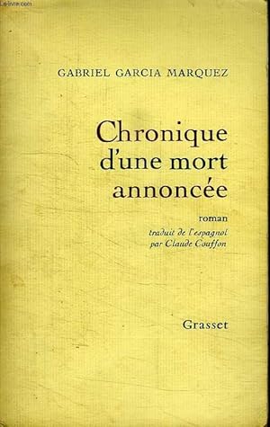 Image du vendeur pour CHRONIQUE D UNE MORT ANNONCEE. mis en vente par Le-Livre