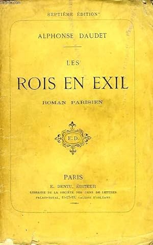 Image du vendeur pour LES ROIS EN EXIL, ROMAN PARISIEN mis en vente par Le-Livre