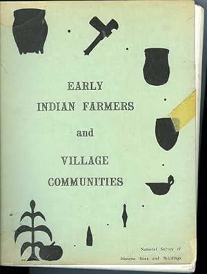 Early Indian Farmers and Village Communities: Themes II and III
