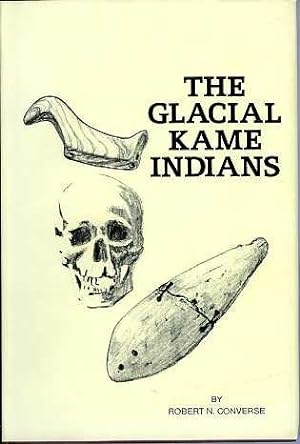 The Glacial Kame Indians