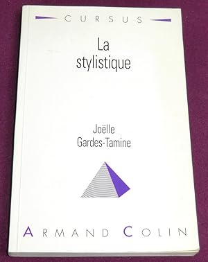 Seller image for LA STYLISTIQUE for sale by LE BOUQUINISTE