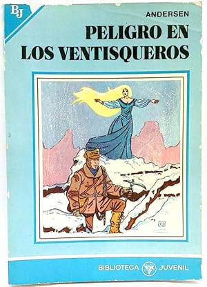 Seller image for Peligro En Los Ventisqueros for sale by SalvaLibros