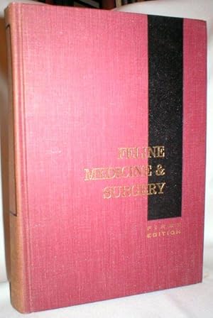 Feline Medicine & Surgery; A Text and Reference Work