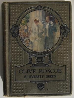 Olive Roscoe; or the New Sister.