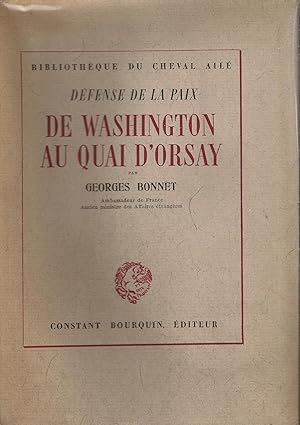 Défense de la paix de Washington au Quai d'Orsay