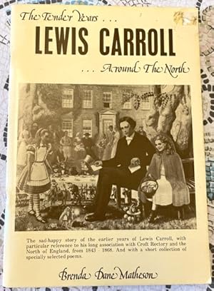 The Tender Years of Lewis Carroll: around the north