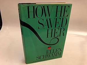 Seller image for How He Saved Her for sale by Needham Book Finders