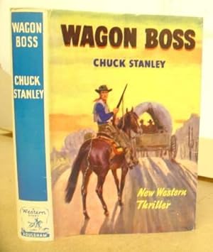 Bild des Verkufers fr Wagon Boss zum Verkauf von Eastleach Books