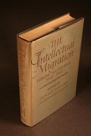 Immagine del venditore per The Intellectual Migration: Europe and America, 1930-1960. venduto da Steven Wolfe Books