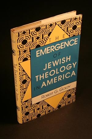 Imagen del vendedor de The emergence of Jewish theology in America. a la venta por Steven Wolfe Books