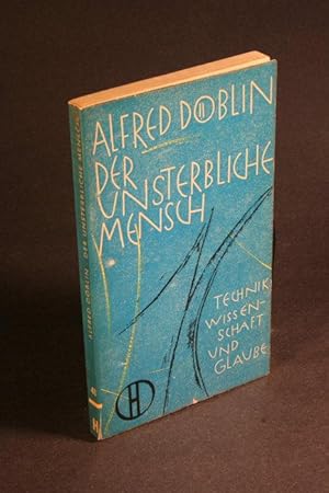 Seller image for Der unsterbliche Mensch. Ein Religionsgesprch. for sale by Steven Wolfe Books