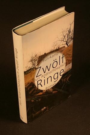 Seller image for Zwlf Ringe . Roman. Aus dem Ukrainischen von Sabine Sthr for sale by Steven Wolfe Books