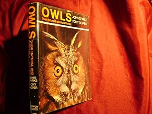 Seller image for Owls. Their Natural and Unnatural History. for sale by BookMine