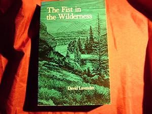 Seller image for The Fist in the Wilderness. for sale by BookMine