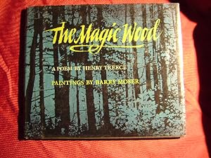 Imagen del vendedor de The Magic Wood. A Poem. a la venta por BookMine