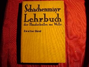 Seller image for Schachenmayr Lehrbuch der Handarbeiten aus Woole (weaving, wool, crocheting). for sale by BookMine