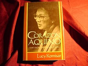 Seller image for Corazon Aquino. The Story of A Revolution. for sale by BookMine