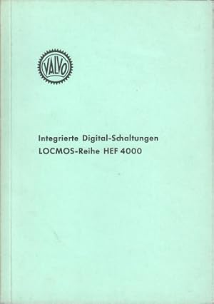 Integrierte Digital-Schaltungen LOCMOS-Reihe HEF 4000