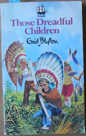 Seller image for Those Dreadful Children for sale by Reading Habit