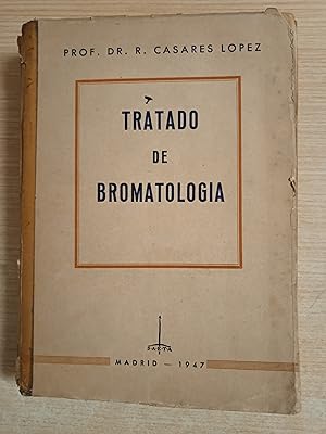 Seller image for Tratado de Bromatologia for sale by Gibbon Libreria