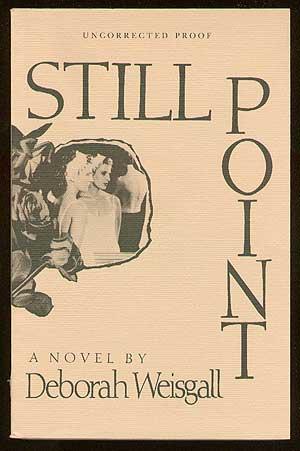 Seller image for Still Point for sale by Between the Covers-Rare Books, Inc. ABAA
