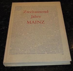 Zweitausend Jahre Mainz - Bilder Aus Der Mainzer Geschichte