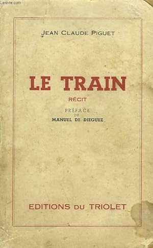 Bild des Verkufers fr LE TRAIN zum Verkauf von Le-Livre