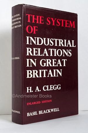 The System of Industrial Relations in Great Britain