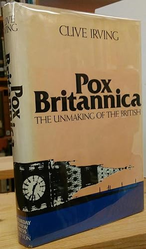 Image du vendeur pour Pox Britannica: The Unmaking of the British mis en vente par Stephen Peterson, Bookseller