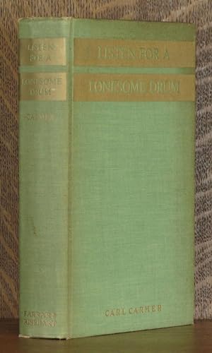 Seller image for LISTEN FOR A LONESOME DRUM; a New York state chronicle for sale by Andre Strong Bookseller