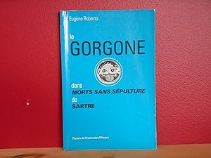 La Gorgone, Dans Morts Sans Sepulture De Sartre
