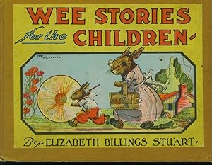 Seller image for Wee Stories for the Children for sale by Gumshoe Books